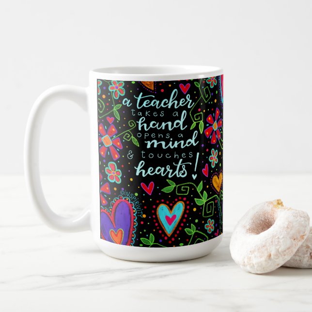 Lärare Touch our Hearts Quote Inspirief Kaffemugg (Med munk)