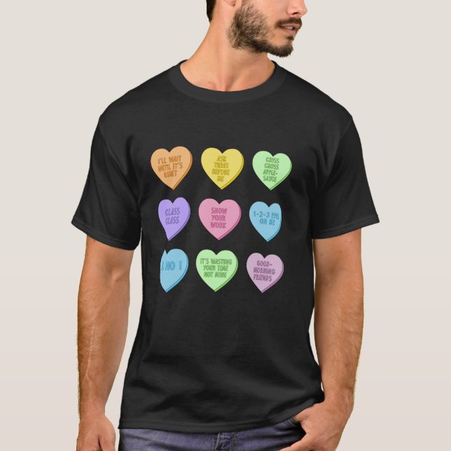 Lärare Valentines day Funny Conversation Hearts S T Shirt (Framsida)
