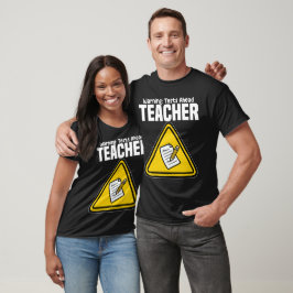 LÄRARE - VARNING: PROV KOMMER T SHIRT