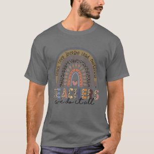 Lärare vi gör det hela Kärlek Inspire Leopard Ra T Shirt