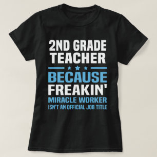 Lärare vid andra Klass T Shirt