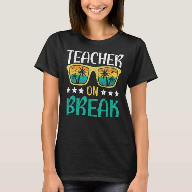 Lärare vid Break sommar Vacation Beach Vår Brea T Shirt (Framsida)