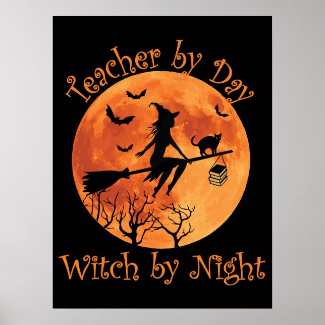 Lärare vid Dag Witch av Night Funny Halloween Poster (Framsidan)