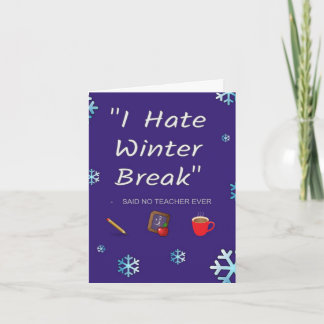 Lärare Winter Break Card Kort