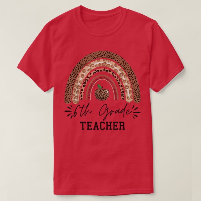 Läraren 6e klass, regnbåge leopard, regnbåge rolig t shirt (Design framsida)
