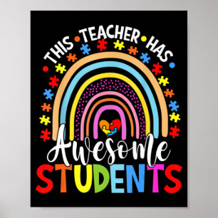 Läraren har Fantastisk Studenter Rainbow Autism A Poster