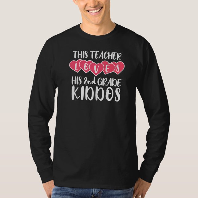 Läraren Kärlek Valentines day andra Klass T Shirt (Framsida)