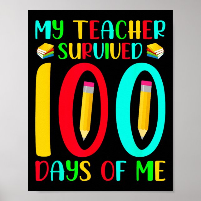 Läraren Överlevt 100 dagar av mig 100 dagar av sko Poster (Framsidan)