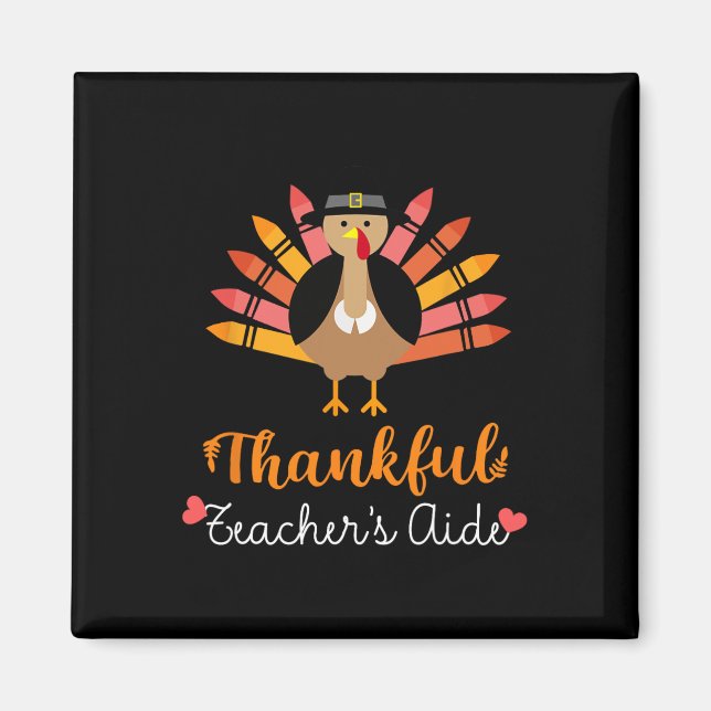 Lärarens Thanksgiving Aidae Fall Cute Turkey Penci Magnet (Framsidan)
