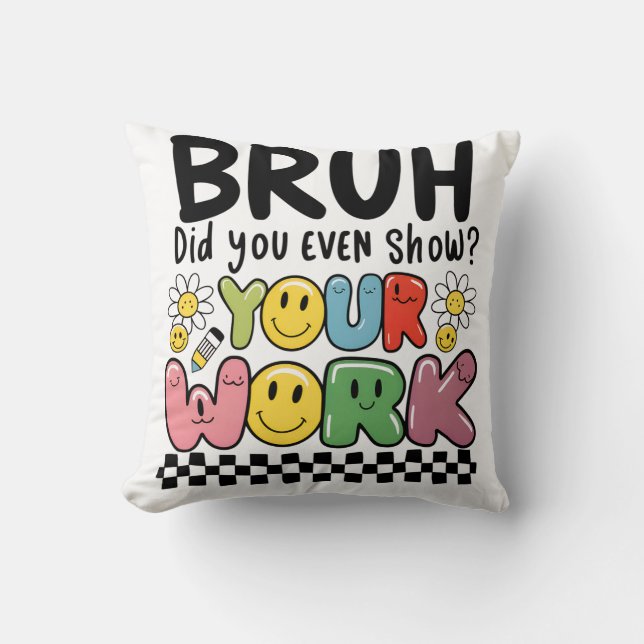 Lärarepresent | Bruh Ditt Arbete Kudde (Framsida)