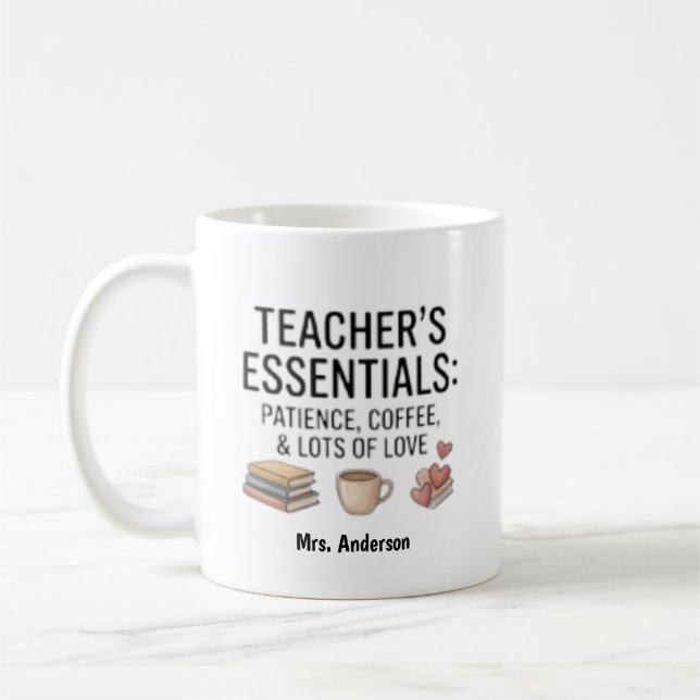 Lärares Viktigaste Egenskaper Tålamod Kaffe Kärlek Kaffemugg (Vänster)