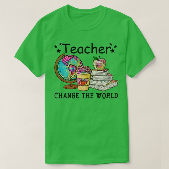 lärarförändringar i världen t shirt (Design framsida)