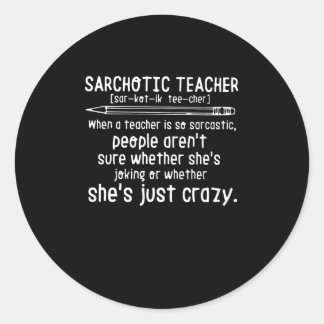 Lärargåva | Sarchotic Teacher Runt Klistermärke