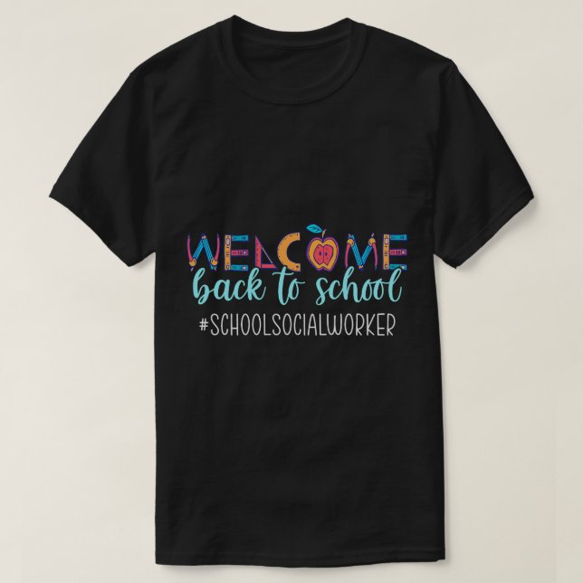 Lärarjobbskolan Social Worker Välkommen tillbaka t Shirt (Design framsida)