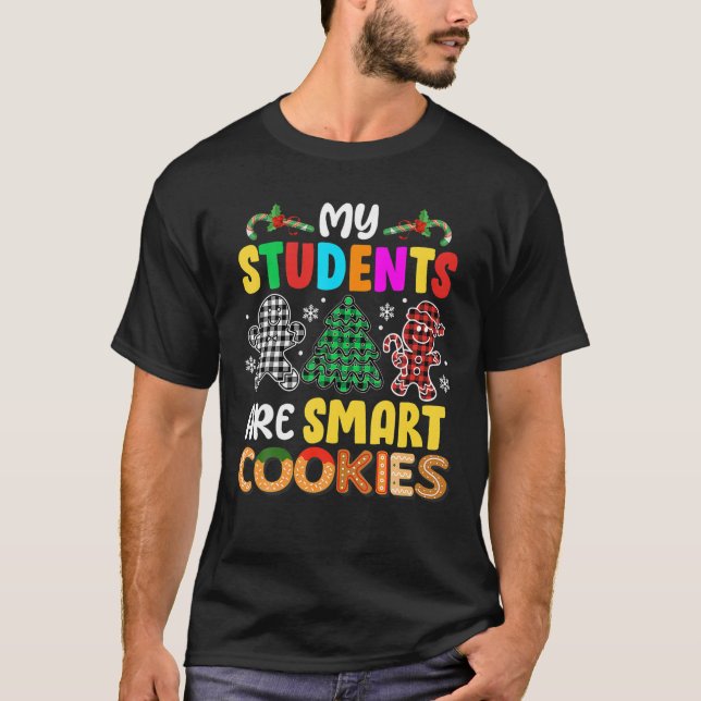 Lärarjultorg mitt Studenter är smart Cook T Shirt (Framsida)