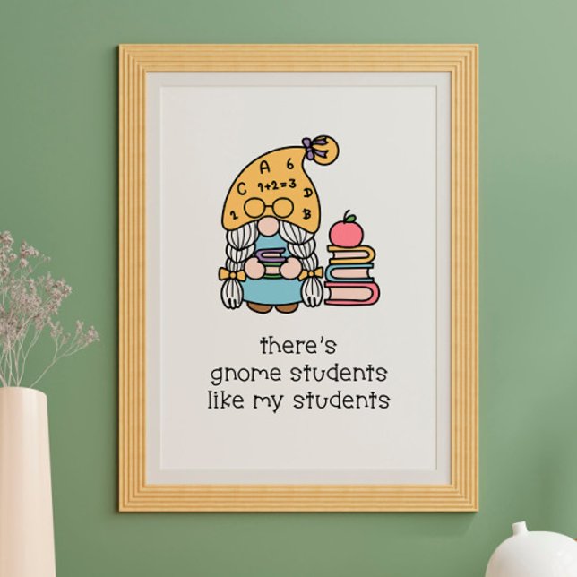 Lärarklassrum Decor Gnome Puns Poster (Skapare uppladdad)