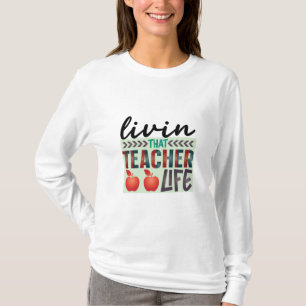 Lärarkonst som lever i lärarlivet t shirt