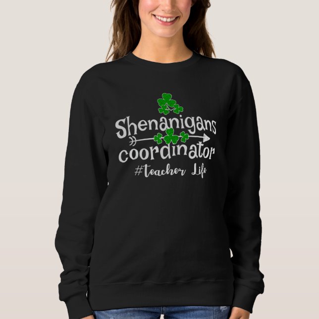 Lärarliv för Lärare i Funny Klöver Shenanigans T Shirt (Framsida)