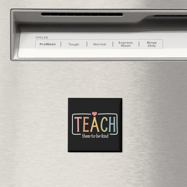 Lärarliv Lär dem att vara snälla Vänlighet  Magnet (In Situ (Dishwasher))