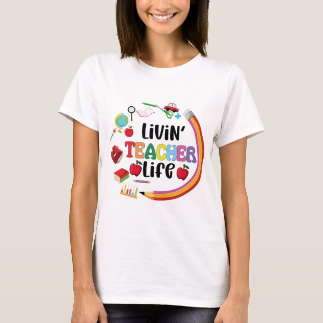 Lärarliv T Shirt (Framsida)