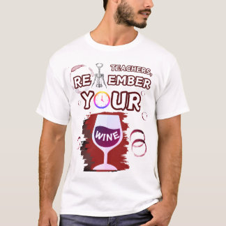 Lärarna kommer ihåg Vin T Shirt