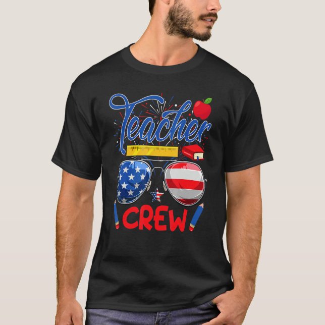 Lärarpersonal i USA amerikanska Flagga, 4:e Jul T Shirt (Framsida)