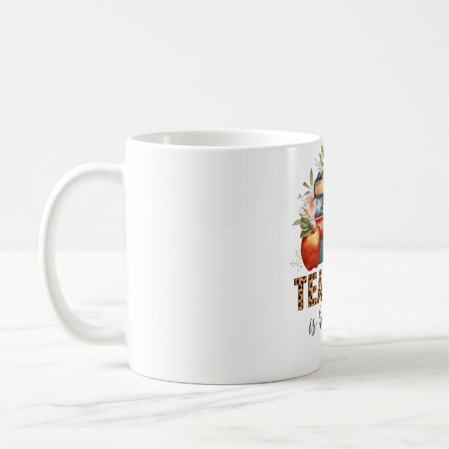 Lärarpresent | Att Undervisa Är Kärleksarbete Kaffemugg (Vänster)