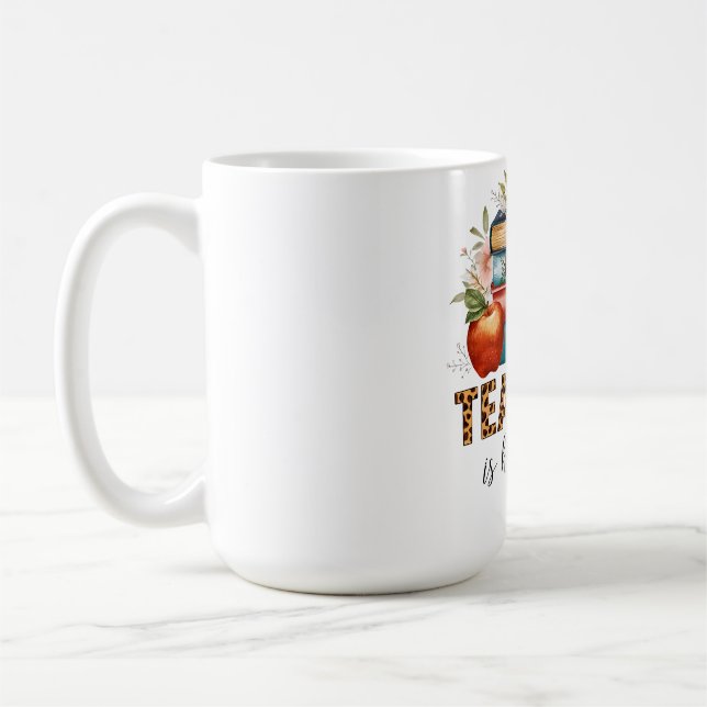 Lärarpresent | Att Undervisa Är Kärleksarbete Kaffemugg (Vänster)