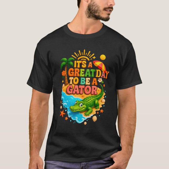 Lärarskolan Alligator är en Underbar dag att vara T Shirt (Framsida)