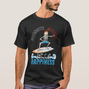 Lärarsommaren Stressa Hej Happity End T Shirt