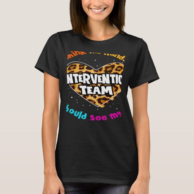 Lärarspecialistgrupp på Squad Para Intervention Te T Shirt (Framsida)