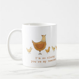 Läraruppskattning Chickens Tack Kaffemugg