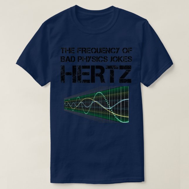Lärarvetenskapsgåva från Lärare i Hertz Frequency  T Shirt (Design framsida)