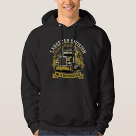 Largecar Division Lastbilschaufför Present Hoodie