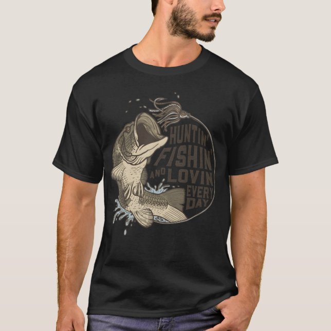 Largemouth Bass Huntin Fishin Lovin Everyday vinta T Shirt (Framsida)