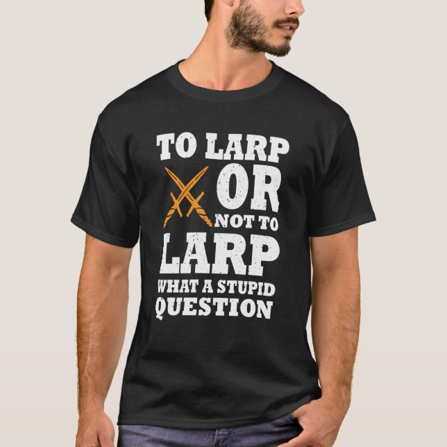 Larma apparat i LARP litar vi på Larper T Shirt (Framsida)