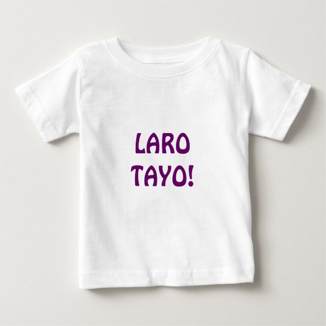 LARO TAYO! TEE (Framsida)