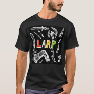 LARP T SHIRT