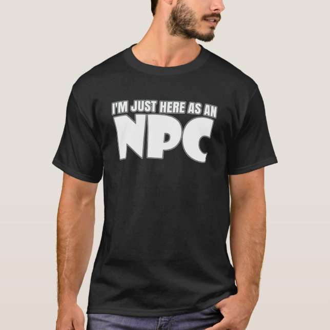 Larping Events Just här som NPC T Shirt (Framsida)