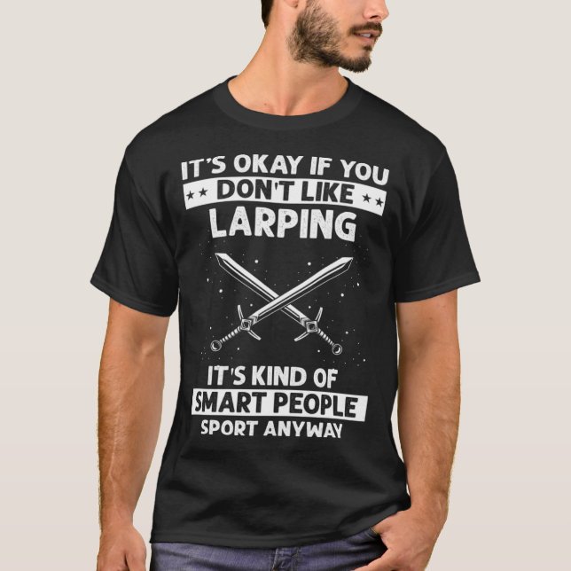 Larping-offert för rolluppspelning och Larper T Shirt (Framsida)
