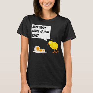 Larry är det du! Chicken-Chicken - Lönngig gift T Shirt