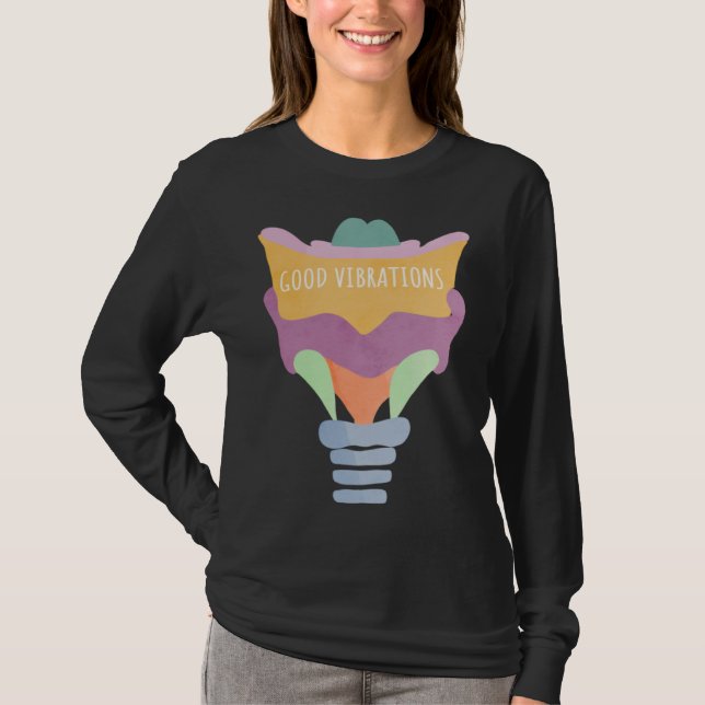 Larynx Pun Good Vibrations T Shirt (Framsida)