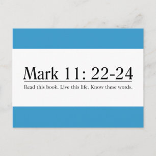 Läs bibelmarkeringen 11:22-24 vykort