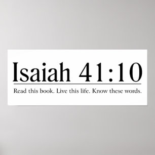 Läs bibeln Isaiah 41:10 Poster