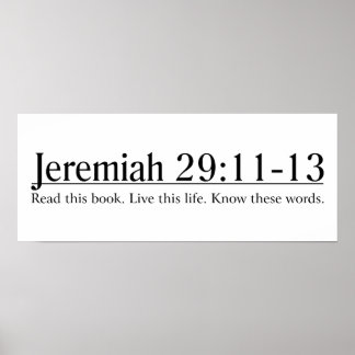 Läs bibeln Jeremiah 29:11-13 Poster