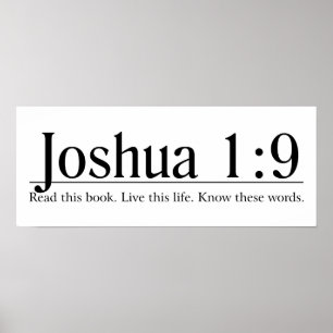 Läs bibeln Joshua 1:9 Poster