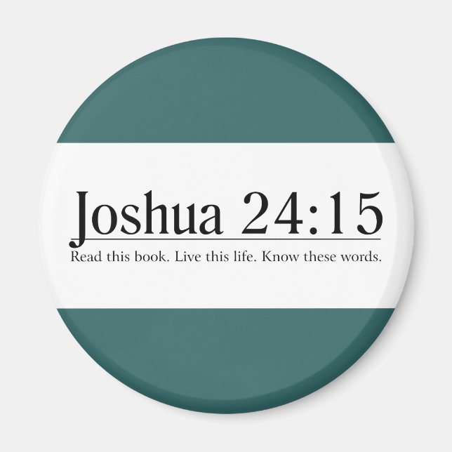 Läs bibeln Joshua 24:15 Magnet (Framsidan)