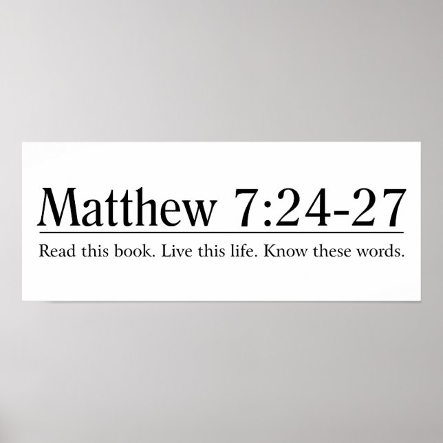 Läs bibeln Matthew 7:24-27 Poster (Framsidan)