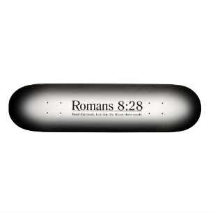 Läs Bibeln Romarbrevet 8:28 Mini Skateboard Bräda 18,5 Cm