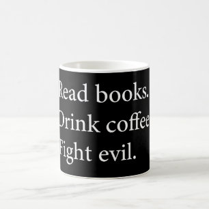 Läs Bok Drink Coffee Fight Evil Kaffemugg